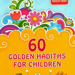 60 Golden Hadiths for Children - Darussalam