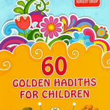 60 Golden Hadiths for Children - Darussalam