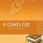 A Child's Gift :Duas Ahadeeth Surahs - Darussalam