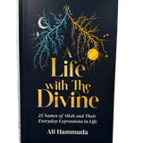 A Life with the Divine by Ali Hammdua - Darussalam