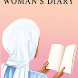 A Muslim Woman's Diary - Darussalam