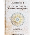 A Reference Guide for Character Development (Therapy from Quran and Sunnah - 1) - Darussalam