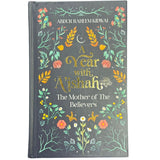 A Year with A'ishah The Mother of the Believers - Darussalam