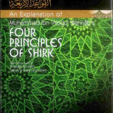 An Explanation of Muhammad ibn Abd al - Wahhabs Four Principles of Shirk - Darussalam