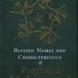 Blessed Names and Characteristics of Prophet Muhammad ﷺ - Darussalam