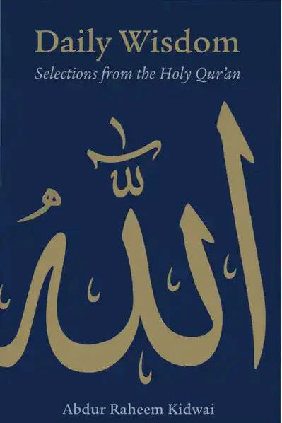 Daily Wisdom: Selection from The Holy Quran - Darussalam