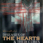 Diseases of the Hearts & their Cures - Darussalam