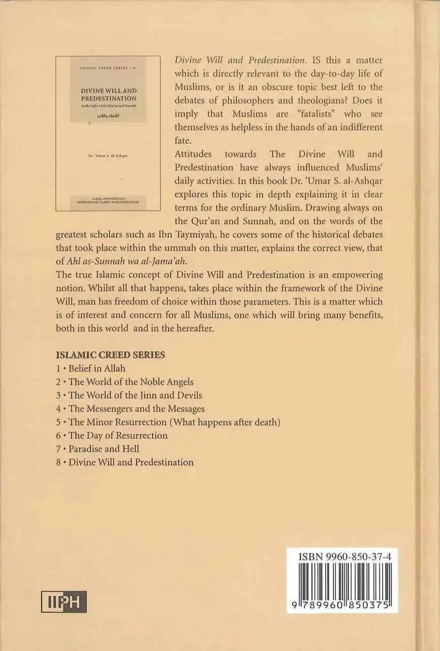 Divine Will and Predestination : Islamic Creed Series 8 - Darussalam