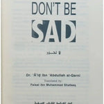 Dont Be Sad : Soft Cover - Darussalam