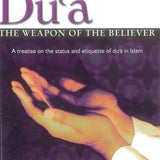 Dua - The Weapon of the Believer - Darussalam