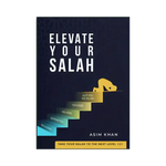 Elevate Your Salah - Darussalam