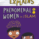 Eliyas Explains: Phenomenal Women in Islam - Darussalam