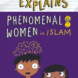 Eliyas Explains: Phenomenal Women in Islam - Darussalam