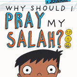 Eliyas Explains: Why Should I Pray My Salah - Bitesize + Journal - Darussalam