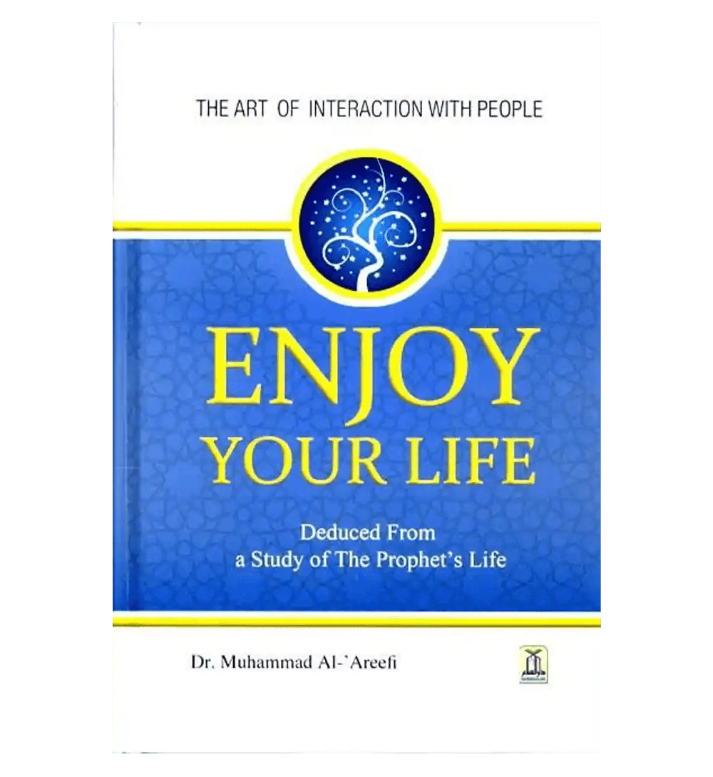 Enjoy Your Life: Colour Edition - Darussalam.us - Darussalam
