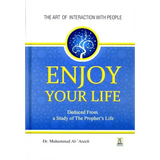 Enjoy Your Life: Colour Edition - Darussalam.us - Darussalam