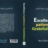 Excellence of Patience & Gratefulness - Darussalam
