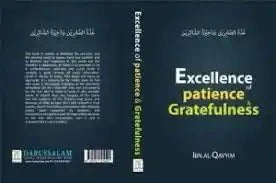 Excellence of Patience & Gratefulness - Darussalam