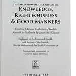 Explanation of Riyad - us - Saliheen, Explanation of Chapters on Knowledge, Righteousness and Good Manners from Sharah Riyadh Al - Saaliheen رياض الصالحين - Darussalam