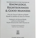 Explanation of Riyad - us - Saliheen, Explanation of Chapters on Knowledge, Righteousness and Good Manners from Sharah Riyadh Al - Saaliheen رياض الصالحين - Darussalam