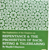 Explanation of Riyad - us - Saliheen,Repentance & The prohibition of backbiting & TaleBearing - Darussalam