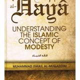 Fiqh al Haya: Understanding the Islamic Concept of Modesty - Darussalam
