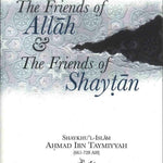 Friends of Allah & the Friends of Shaytan PB - Darussalam