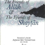 Friends of Allah & the Friends of Shaytan PB - Darussalam
