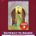 Gateway To Arabic Book 3 - Darussalam