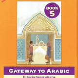 Gateway to Arabic Book 5 - Darussalam