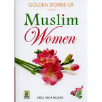Golden Stories of Muslim Women - Darussalam