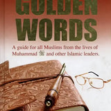 Golden Words (A modern Islamic Publications) - Darussalam
