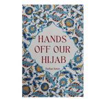 Hands Off Our Hijab - Darussalam
