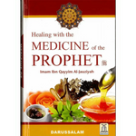 Healing with the Medicine of the Prophet صلی الله علیه وآلهِ وسلم : Coloured Edition - Darussalam