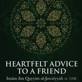 Heartfelt Advice To A Friend - Darussalam