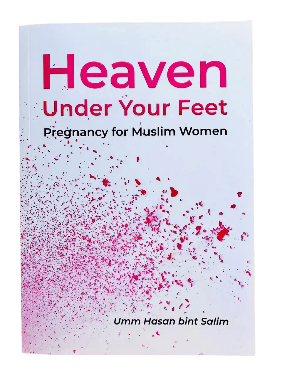Heaven Under Your Feet - Darussalam