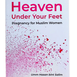 Heaven Under Your Feet - Darussalam