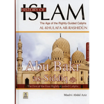 History of Islam : Abu Bakr As - Siddiq R.A. - Darussalam