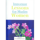 Important Lessons for Muslim Women - Darussalam