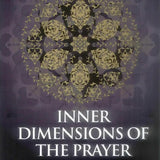 Inner Dimensions of the Prayer - Darussalam