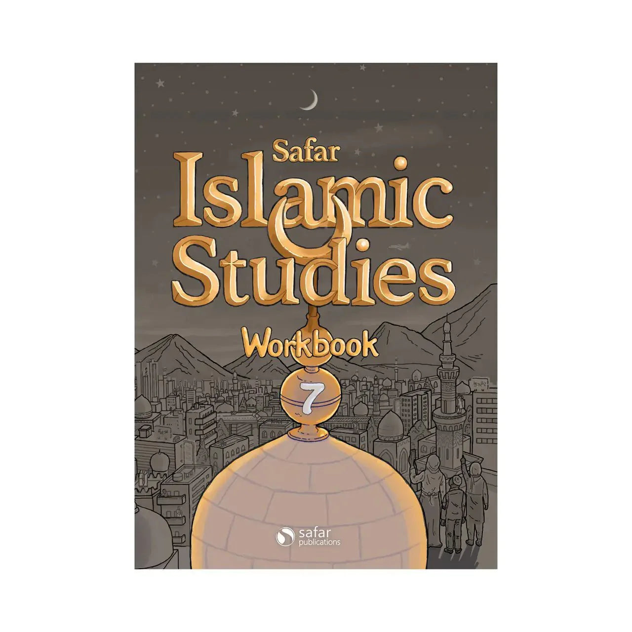 Islamic Studies: Workbook 7 – Learn about Islam Series - Darussalam