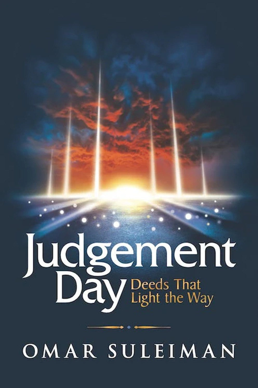 Judgement Day: Deeds That Light The Way - Darussalam