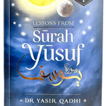 LESSONS FROM SURAH YUSUF - Darussalam