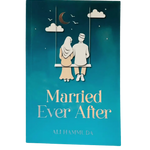 Married Ever After by Ali Hammuda - Darussalam