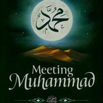 Meeting Muhammad - Darussalam