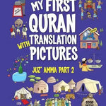 My First Quran Translation With Pictures: Juz' Amma Part 2 - Darussalam