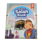 My First Salah Book - Why and How We Pray - Darussalam
