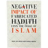 Negative Impact of Fabricated Hadith upon the Image of Islam - Darussalam