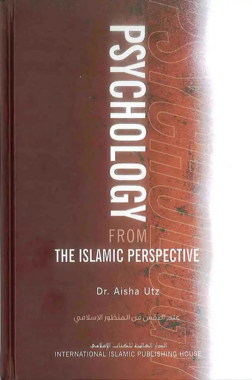 Psychology From The Islamic Perspective - Darussalam