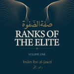 Ranks Of The Elite | Volume One - Darussalam